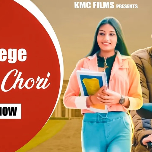 COLLEGE WALI CHHORI || RAHUL BALIYAN & KANCHAN SHARMA MONTY RATHI & ISHA CHAUDHARY || KMC FILMS